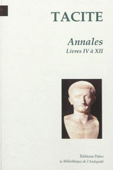 Annales. Vol. 2. Livres 4 à 12 : Tibère, Claude - Tacite