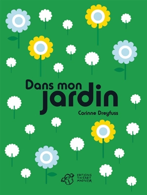 Dans mon jardin - Corinne Dreyfuss