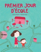 Premier jour d'école - Corinne Dreyfuss