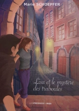 Lisa et le mystère des traboules - Marie Schoepfer