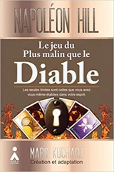 Le jeu du plus malin que le diable - Napoleon Hill