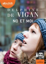 No et moi - Delphine de Vigan