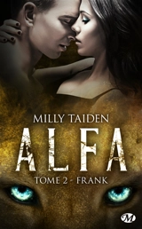 ALFA. Vol. 2. Frank - Milly Taiden