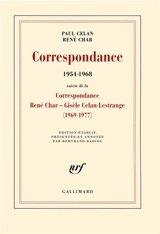 Correspondance (1954-1968) : avec des lettres de Gisèle Celan-Lestrange, Jean Delay, Marie-Madeleine Delay et Pierre Deniker. Correspondance (1969-1977) - Paul Celan