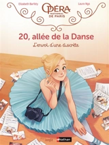 20, allée de la danse. Vol. 5. L'envol d'une discrète - Elisabeth Barféty