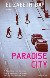 Paradise city - Elizabeth Day