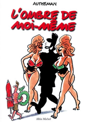 L'ombre de moi-même - Jean-Pierre Autheman