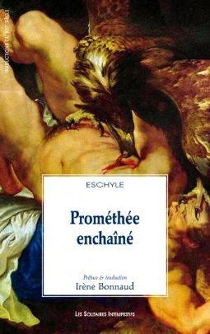 Prométhée enchaîné - Eschyle