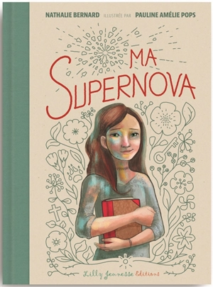 Ma supernova - Nathalie Bernard