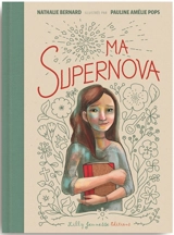 Ma supernova - Nathalie Bernard