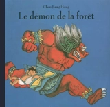 Le démon de la forêt - Jianghong Chen