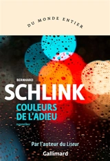 Couleurs de l'adieu - Bernhard Schlink