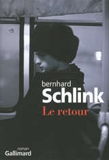 Le retour - Bernhard Schlink