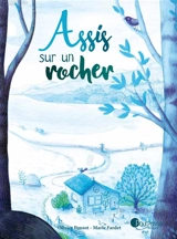 Assis sur un rocher - Olivier Ponsot