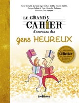 Le grand cahier d'exercices des gens heureux