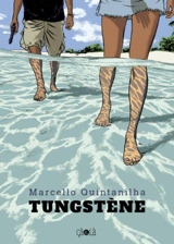 Tungstène - Marcello Quintanilha