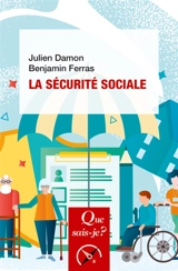 La Sécurité sociale - Julien Damon