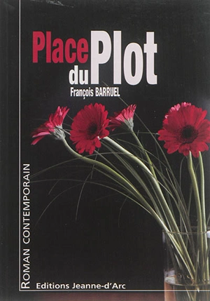Place du Plot - François Barruel