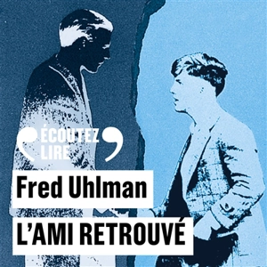L'ami retrouvé - Fred Uhlman