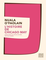 L'histoire de Chicago May - Nuala O'Faolain
