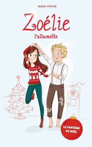 Le fantôme de Noël - Marie Potvin