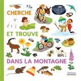 Cherche et trouve dans la montagne - Sandrine Lamour