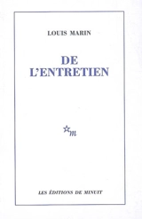 De l'entretien - Louis Marin