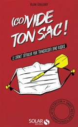(co)Vide ton sac ! : le carnet défouloir pour transgresser sans risques - Alan Guilloux