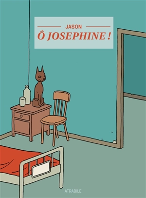 O Joséphine ! - Jason