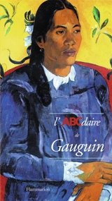 L'ABCdaire de Gauguin - Isabelle Cahn