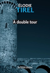A double tour - Elodie Tirel