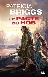 Le pacte du hob - Patricia Briggs