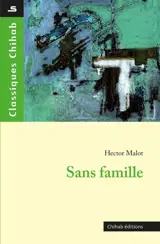 Sans famille - Hector Malot