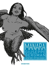 Giuseppe Bergman. Aventures mythologiques - Milo Manara