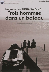 Progressez en anglais grâce à... Trois hommes dans un bateau - Jerome K. Jerome