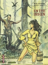 Un été indien - Hugo Pratt