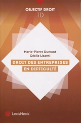 Droit des entreprises en difficulté - Marie-Pierre Dumont