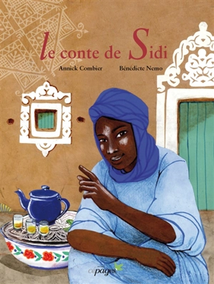 Le conte de Sidi - Annick Combier