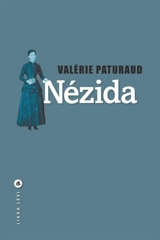 Nézida : le vent sur les pierres - Valérie Paturaud