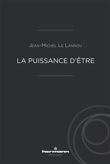 La puissance d'être - Jean-Michel Le Lannou