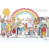 L'arc en ciel des familles - Muriel Douru