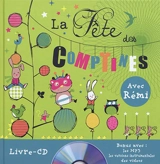 La fête des comptines avec Rémi - Rémi Guichard