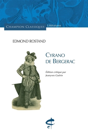 Cyrano de Bergerac - Edmond Rostand