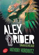 Alex Rider. Vol. 7. Snakehead - Anthony Horowitz