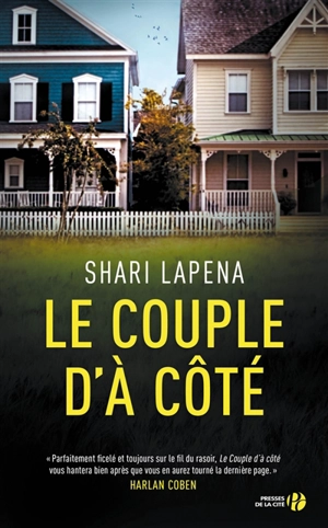 Le couple d'à côté - Shari Lapena