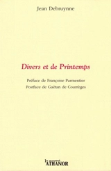 Divers et de printemps - Jean Debruynne