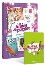 Les amies de papier. Vol. 3. Treize envies de te revoir - Christophe Cazenove