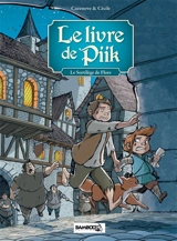 Le livre de Piik. Vol. 2. Le sortilège de Flore - Christophe Cazenove