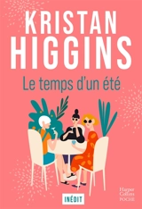 Le temps d'un été - Kristan Higgins