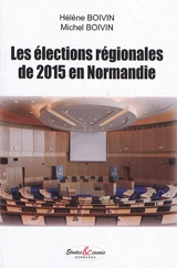 Les élections régionales de 2015 en Normandie - Hélène Boivin